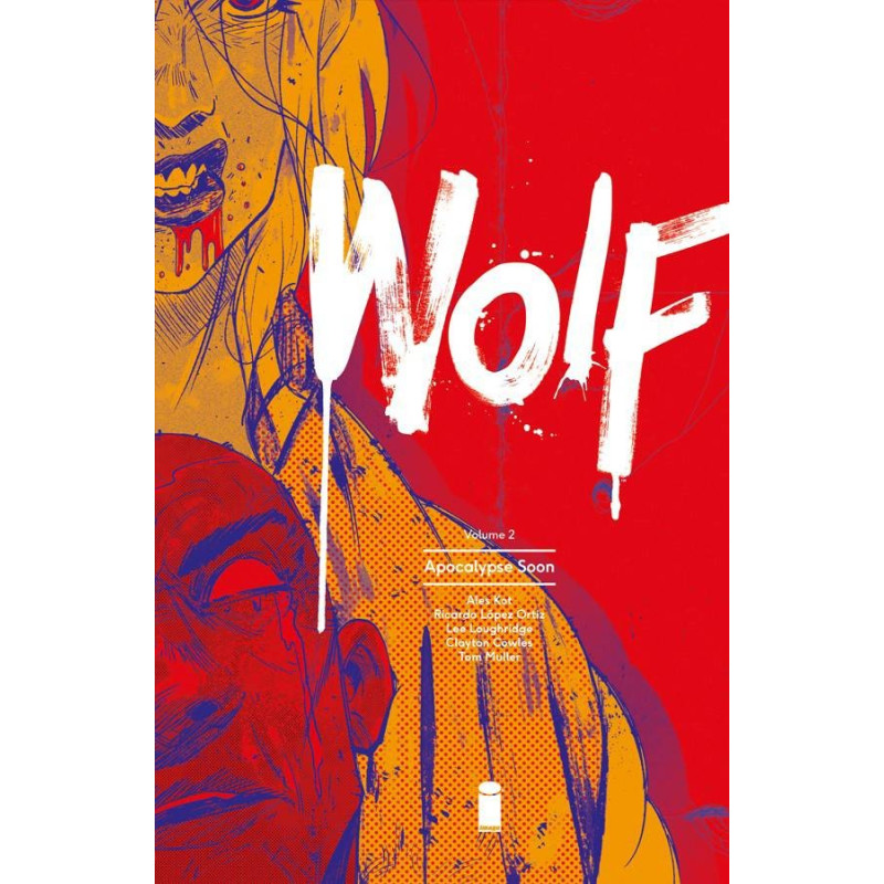 WOLF VOL 2 APOCALYPSE SOON