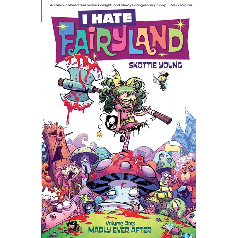 I HATE FAIRYLAND VOL 1 MADLY EVER AFTER