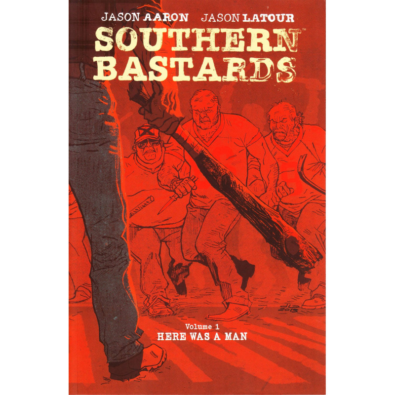 SOUTHERN BASTARDS VOL 1 HERE WAS A MAN