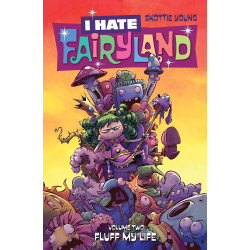 I HATE FAIRYLAND VOL 2 FLUFF MY LIFE