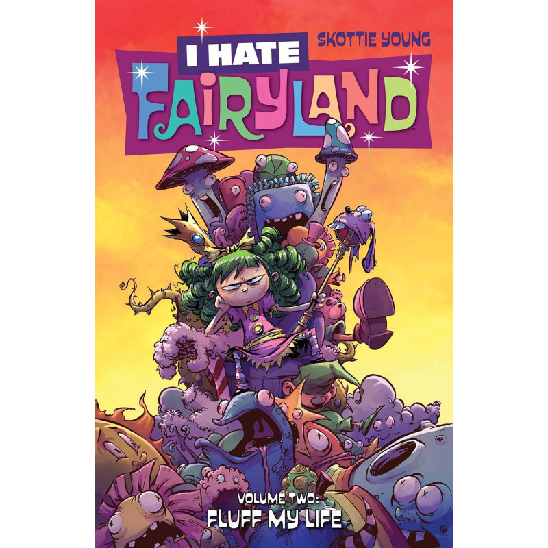 I HATE FAIRYLAND VOL 2 FLUFF MY LIFE