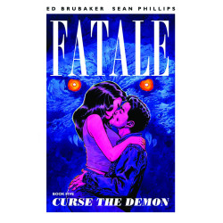 FATALE VOL 5 CURSE THE DEMON