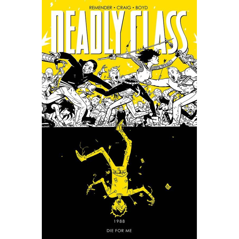 DEADLY CLASS VOL 4 DIE FOR ME