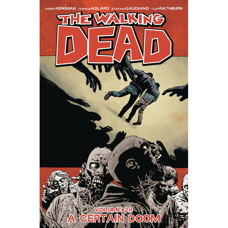WALKING DEAD VOL 28 A CERTAIN DOOM