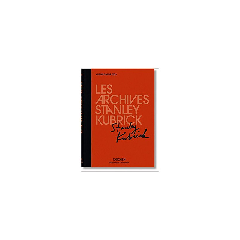 LES ARCHIVES STANLEY KUBRICK  BU