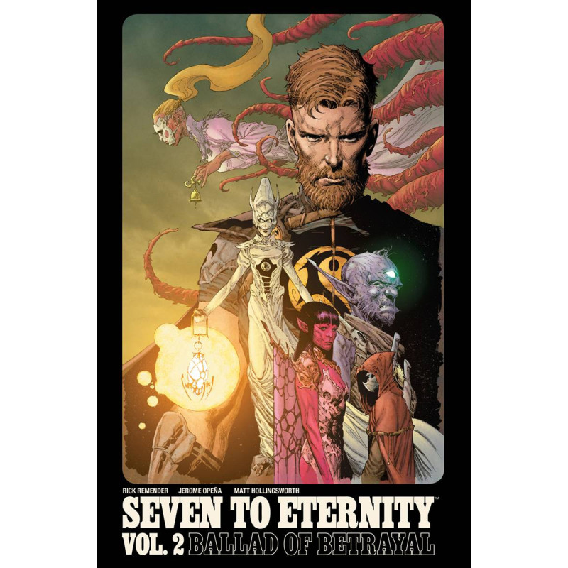 SEVEN TO ETERNITY VOL 2 BALLAD OF BETRAYAL