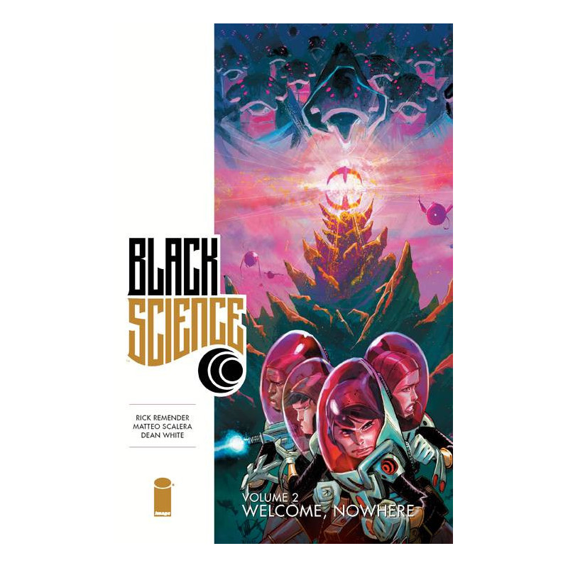 BLACK SCIENCE VOL 2 WELCOME NOWHERE