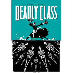DEADLY CLASS VOL 6 THIS IS NOT THE END