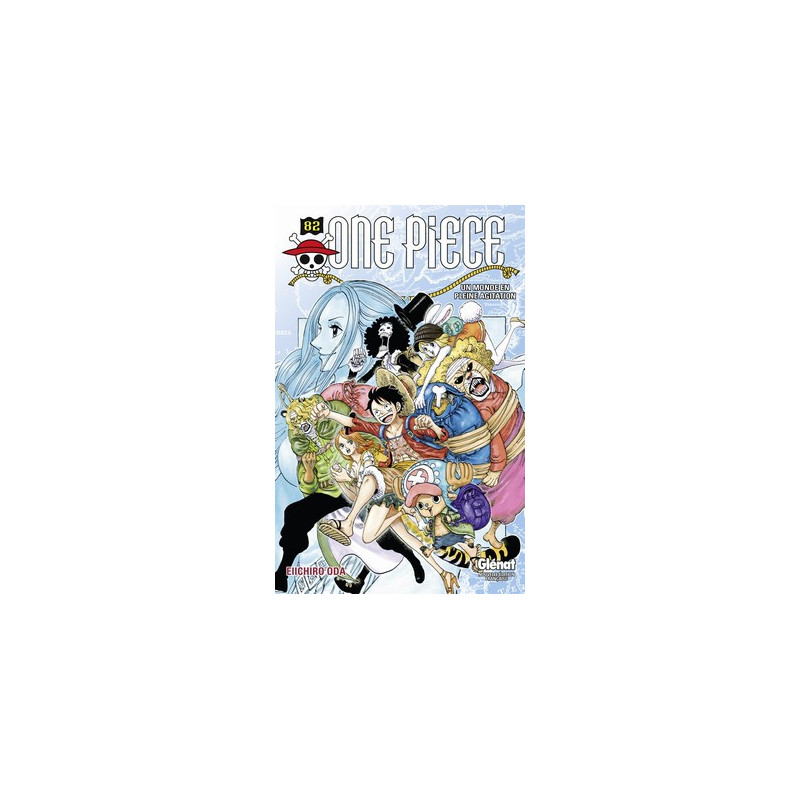 ONE PIECE  EDITION ORIGINALE  TOME 82  UN MONDE EN PLEINE AGITATION
