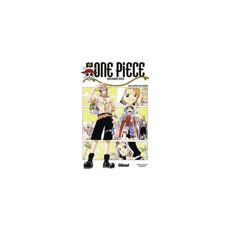ONE PIECE  EDITION ORIGINALE  TOME 18  ACE ENTRE EN SCENE