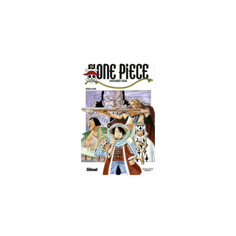 ONE PIECE  EDITION ORIGINALE  TOME 19  REBELLION