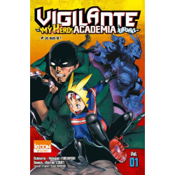 VIGILANTE  MY HERO ACADEMIA ILLEGALS T01  VOLUME 01