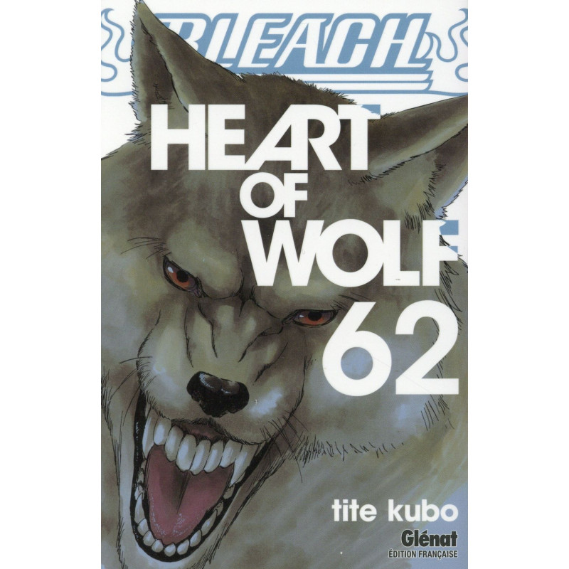 BLEACH  TOME 62  HEART OF WOLF