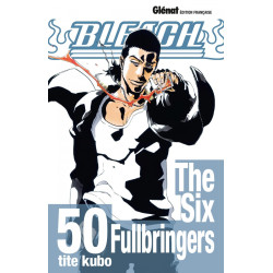 BLEACH  TOME 50  THE SIX FULLBRINGERS