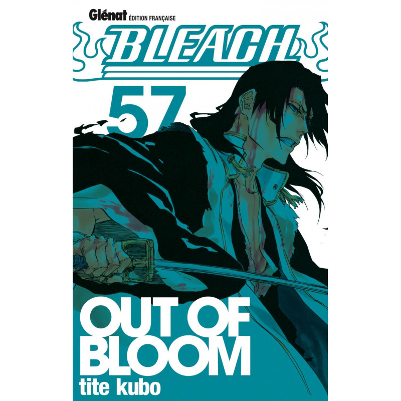 BLEACH  TOME 57  OUT OF BLOOM