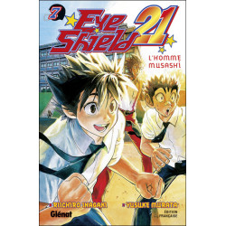 EYE SHIELD 21  TOME 07  L HOMME MUSASHI