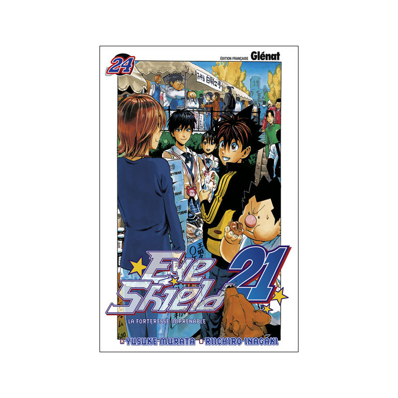 EYE SHIELD 21  TOME 24  LA FORTERESSE IMPRENABLE