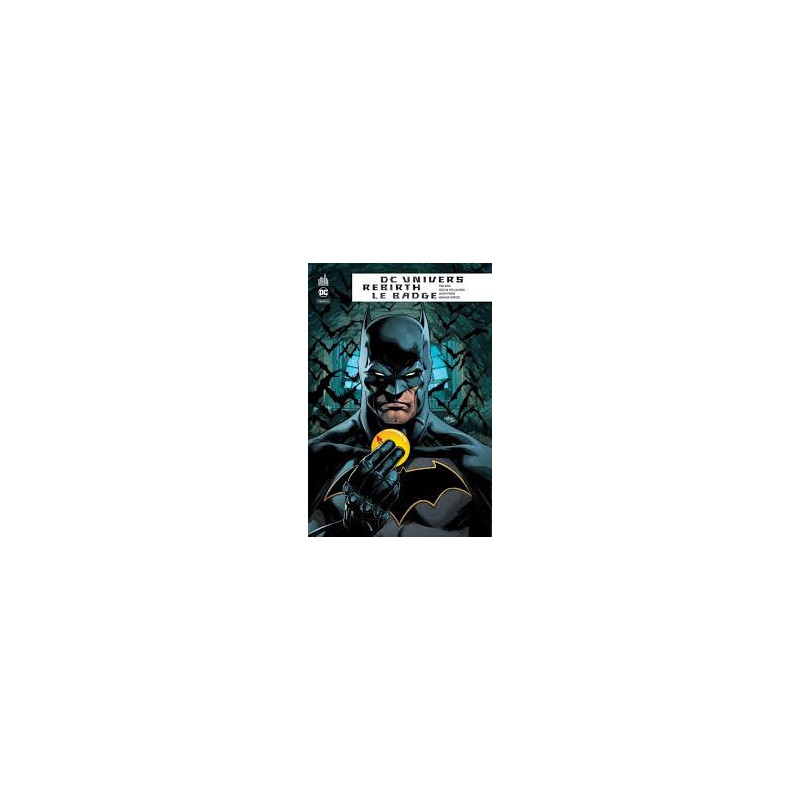 DC UNIVERS REBIRTH   LE BADGE  DC REBIRTH