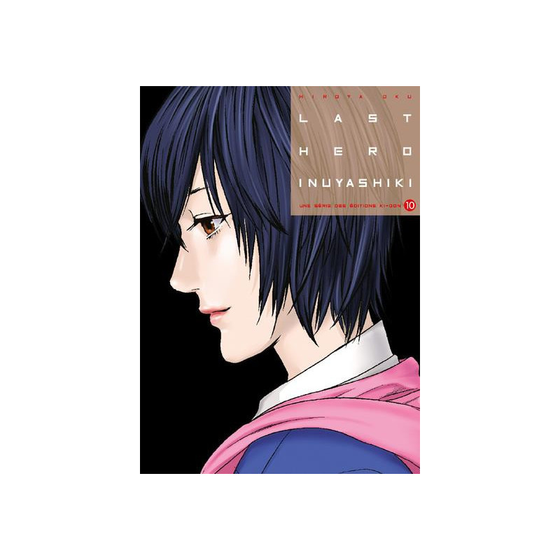 LAST HERO INUYASHIKI T10  VOL10