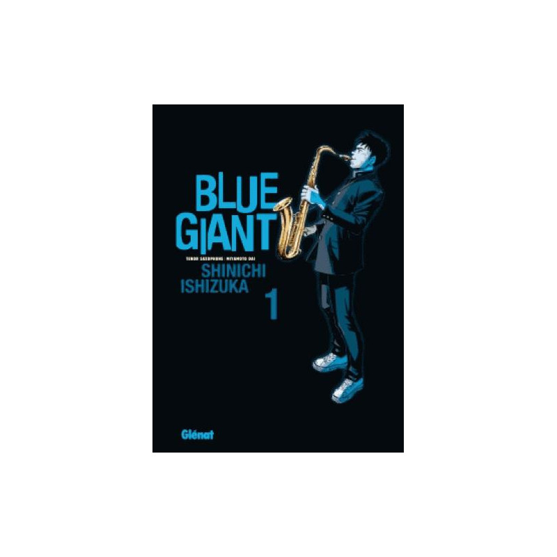 BLUE GIANT - TOME 01