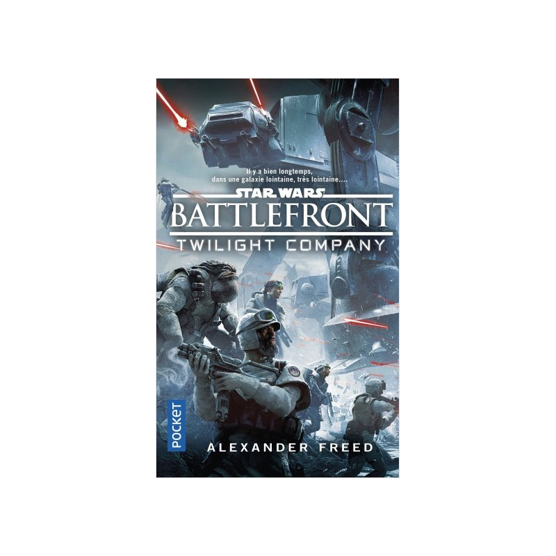 STAR WARS  NUMERO 162 BATTLEFRONT  TWILLIGHT COMPAGNY