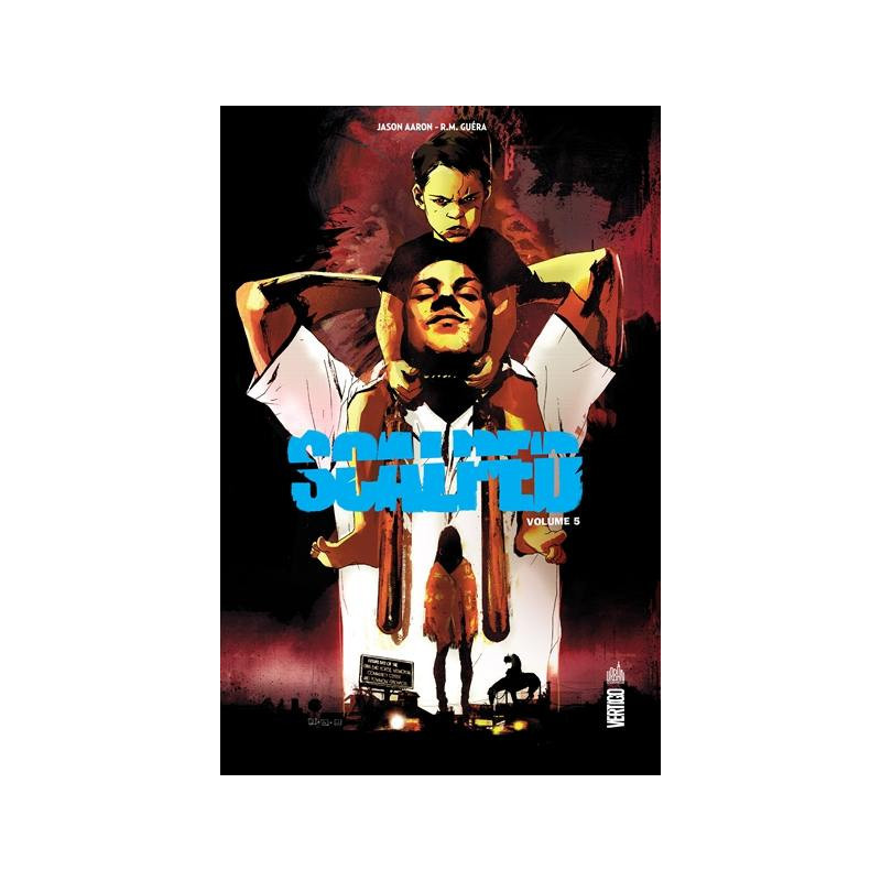 SCALPED INTEGRALE VOLUME 5  VERTIGO ESSENTIELS  T5