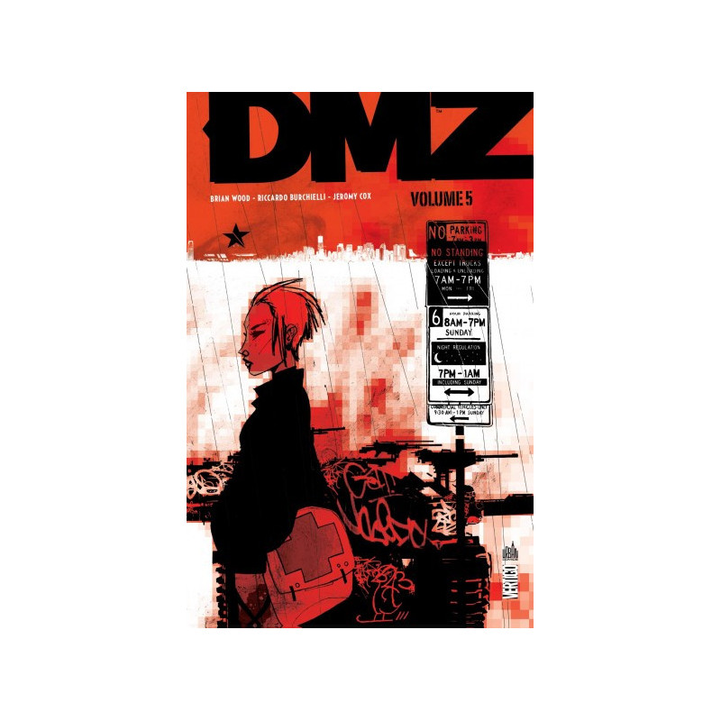 DMZ INTEGRALE TOME 5  VERTIGO ESSENTIELS