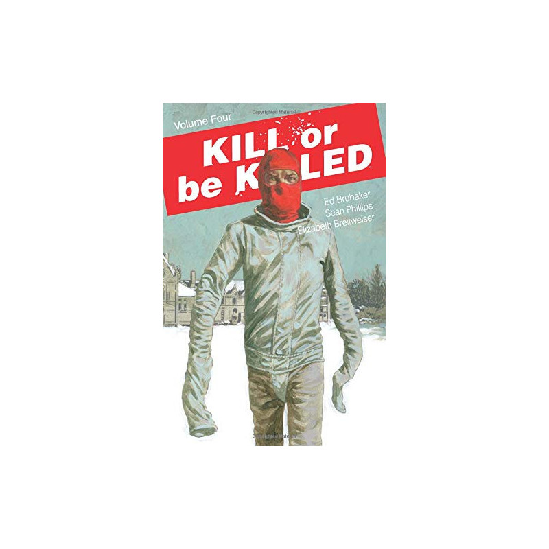 KILL OR BE KILLED VOL 4