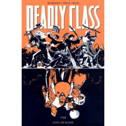 DEADLY CLASS VOL 7 LOVE LIKE BLOOD