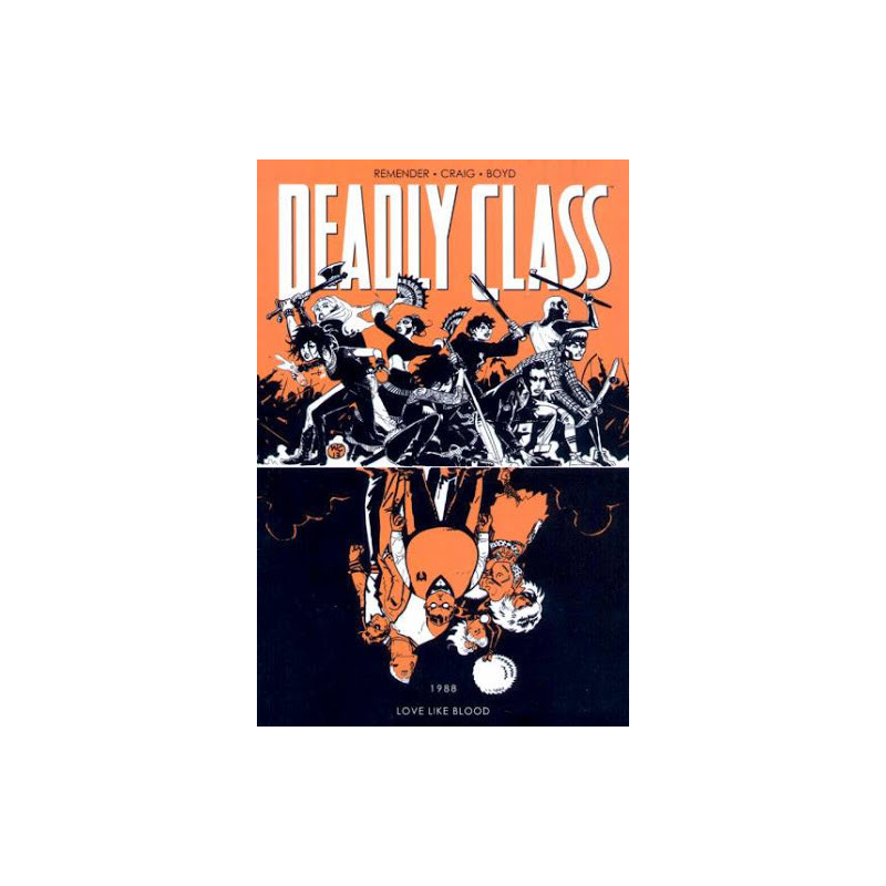 DEADLY CLASS VOL 7 LOVE LIKE BLOOD