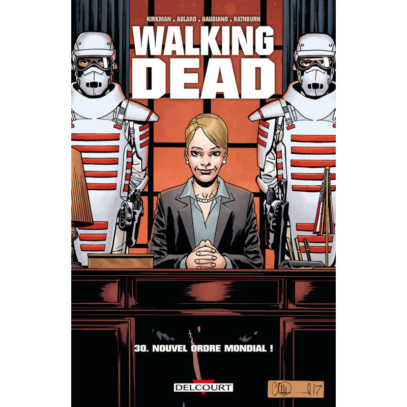 WALKING DEAD T30  NOUVEL ORDRE MONDIAL