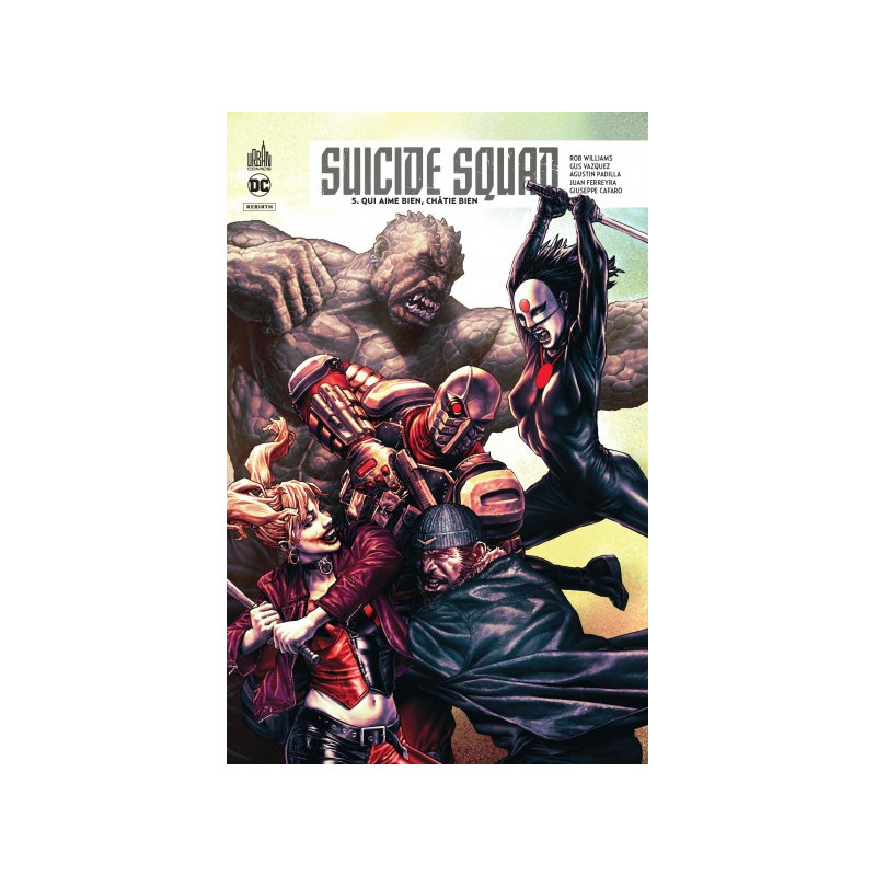 SUICIDE SQUAD REBIRTH TOME 5  DC REBIRTH