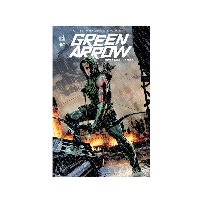 GREEN ARROW INTEGRALE TOME 1  DC RENAISSANCE