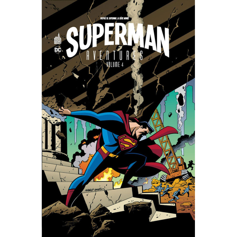 SUPERMAN AVENTURES TOME 4  URBAN KIDS
