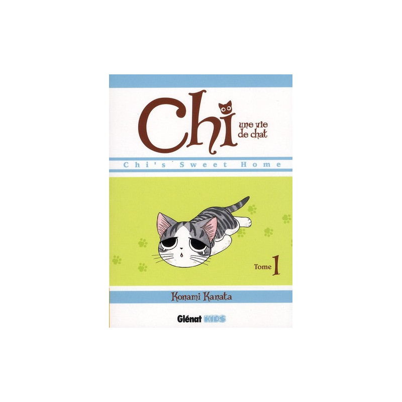 CHI  UNE VIE DE CHAT  TOME 01