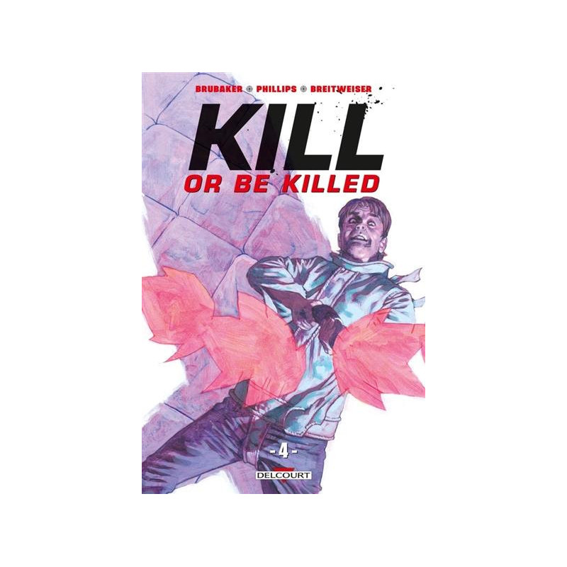 KILL OR BE KILLED  T04  KILL OR BE KILLED 04