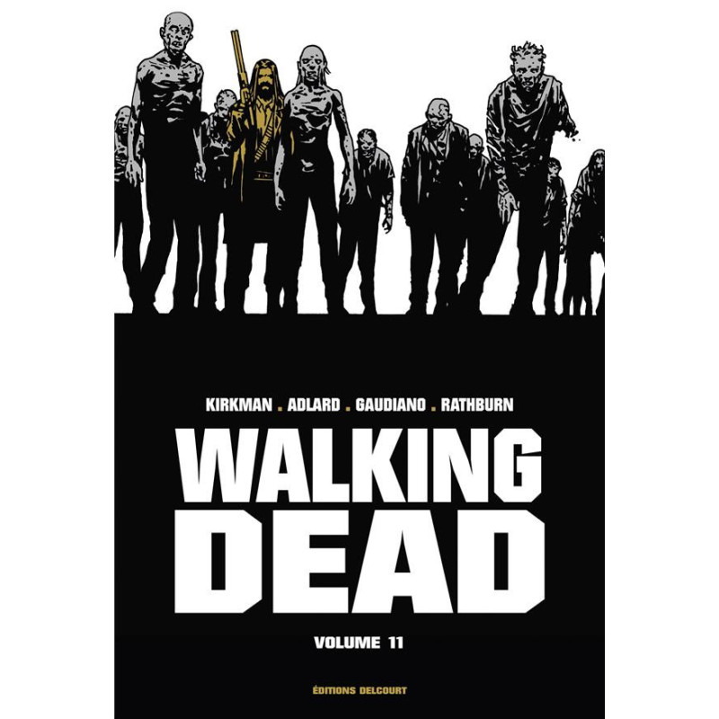 WALKING DEAD  PRESTIGE   T11  WALKING DEAD PRESTIGE VOLUME 11
