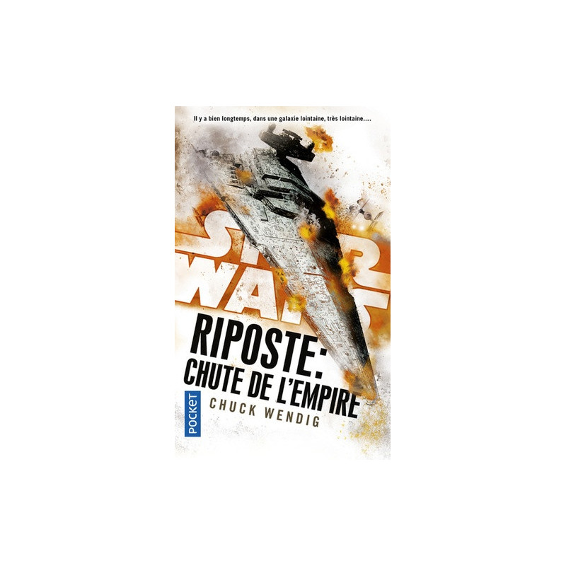 STAR WARS  NUMERO 159 RIPOSTE   CHUTE DE L EMPIRE
