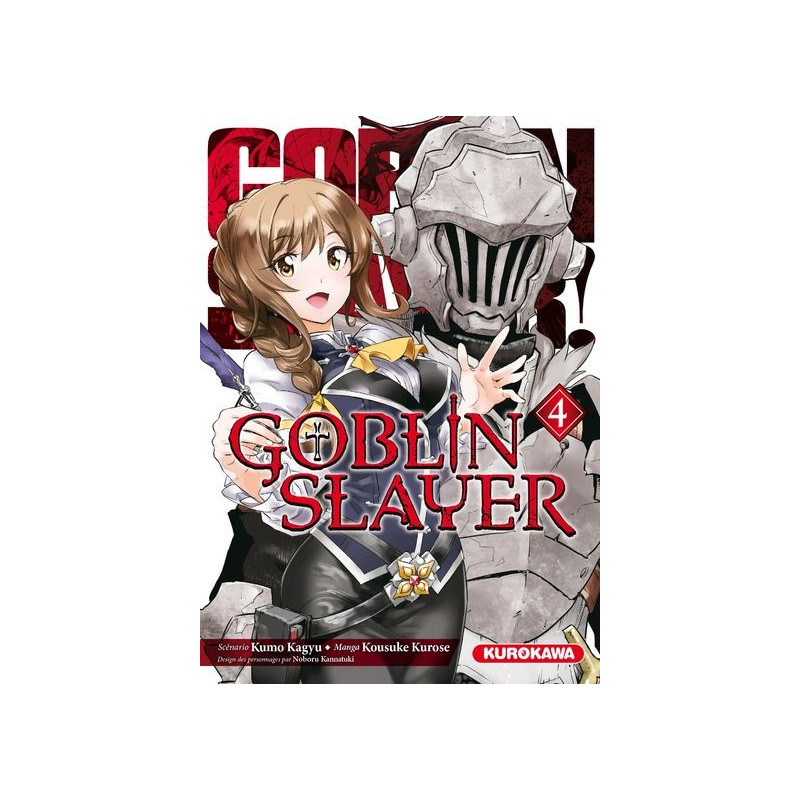 GOBLIN SLAYER  TOME 4  VOLUME 04