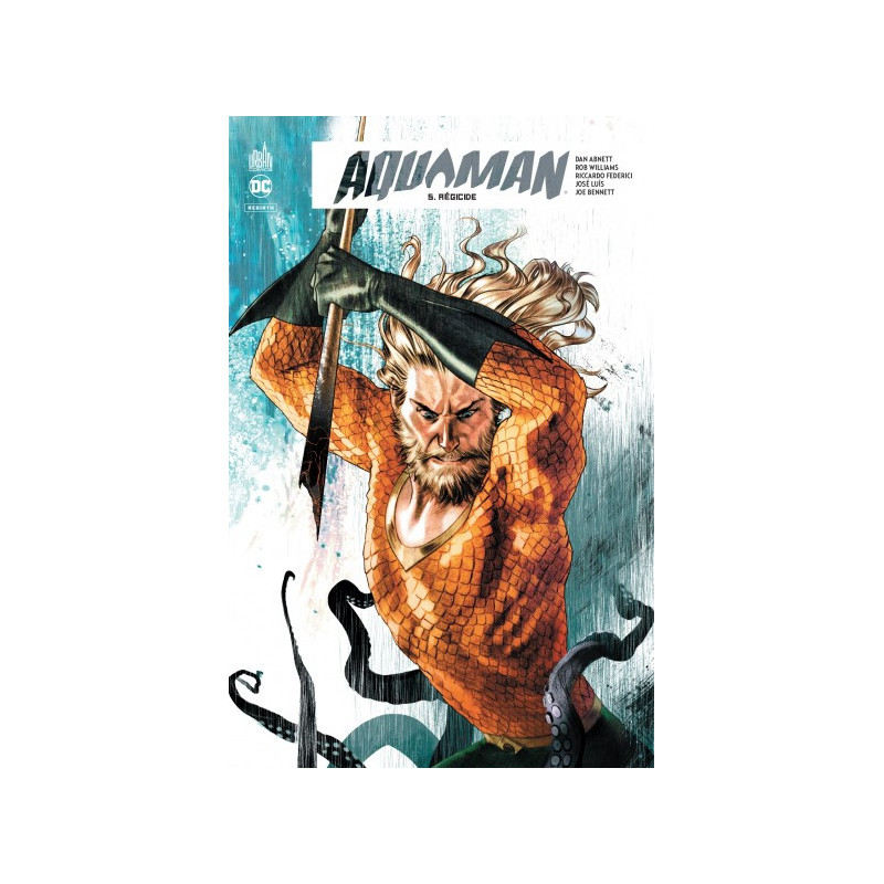 DC REBIRTH  AQUAMAN REBIRTH TOME 5