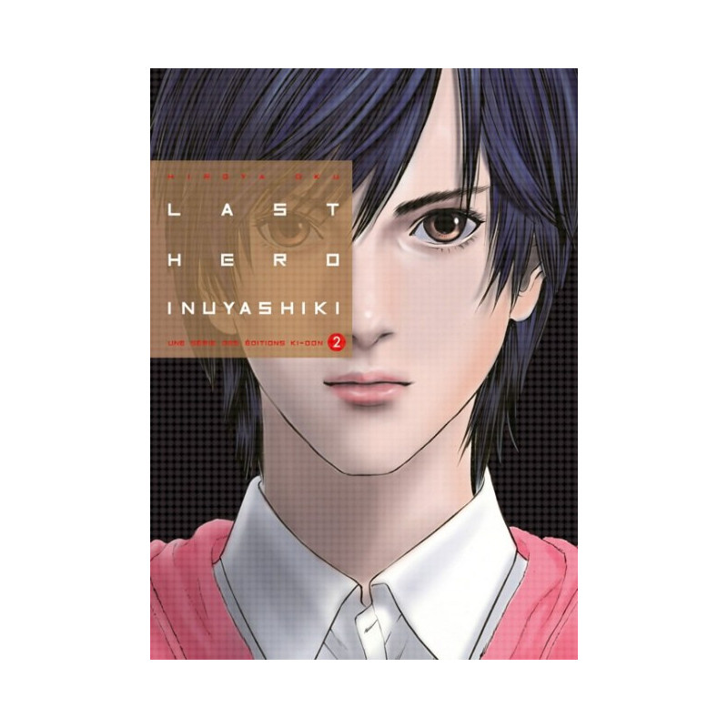 LAST HERO INUYASHIKI T02  VOL02