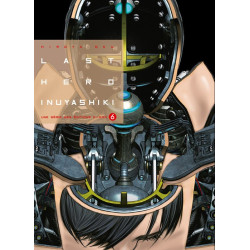 LAST HERO INUYASHIKI T06  VOL06
