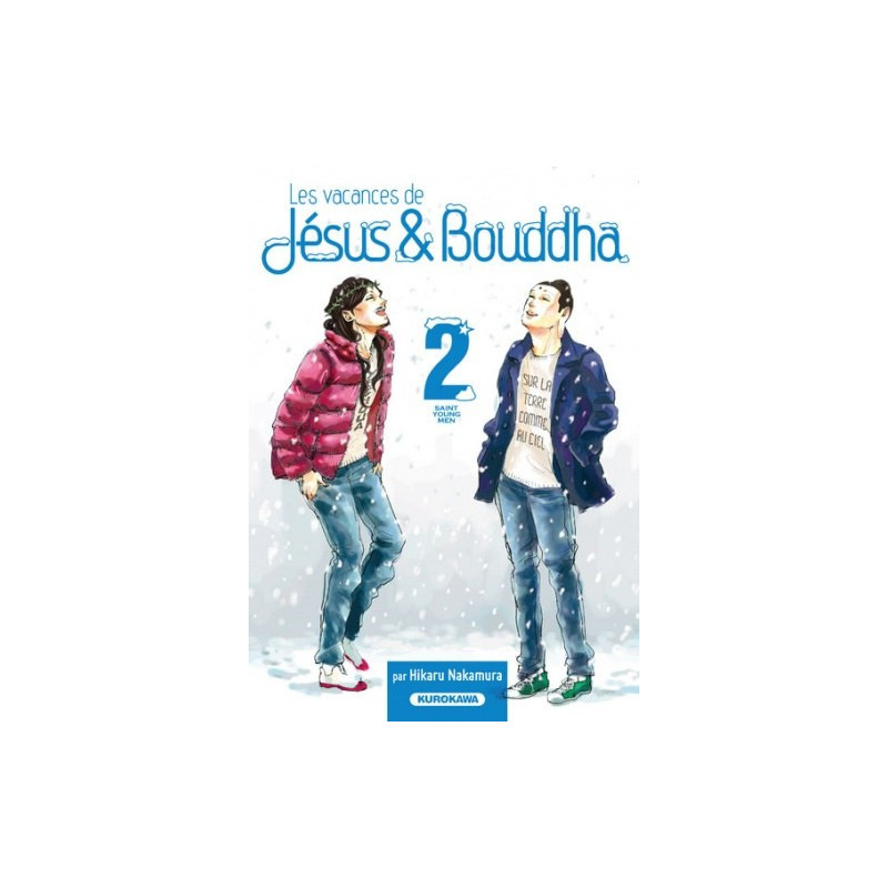 LES VACANCES DE JESUS   BOUDDHA  TOME 2