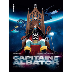 CAPITAINE ALBATOR  MEMOIRES DE L ARCADIA  TOME 1
