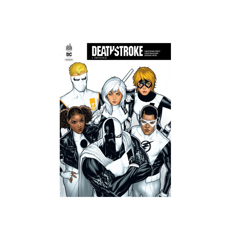 DC REBIRTH  DEATHSTROKE REBIRTH TOME 4