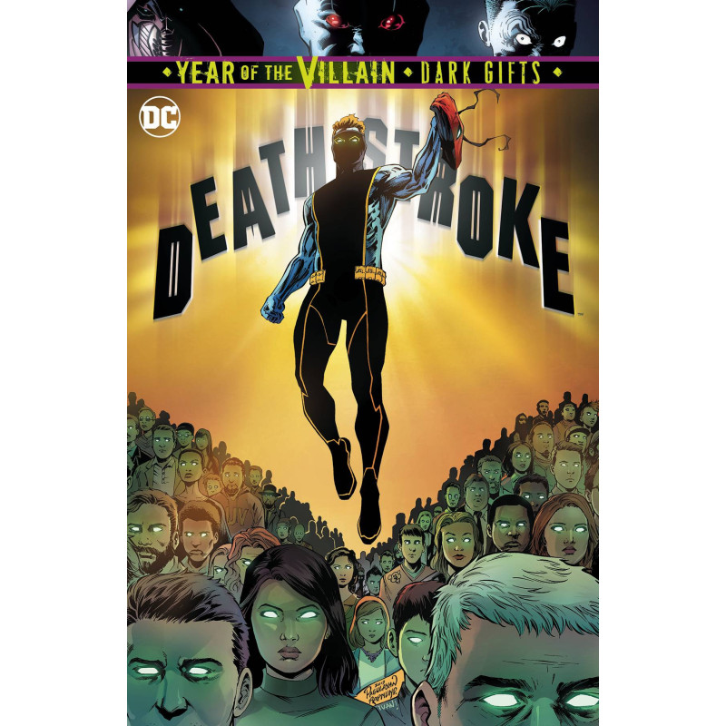 DEATHSTROKE  YOTV DARK GIFTS