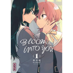 BLOOM INTO YOU  TOME 1