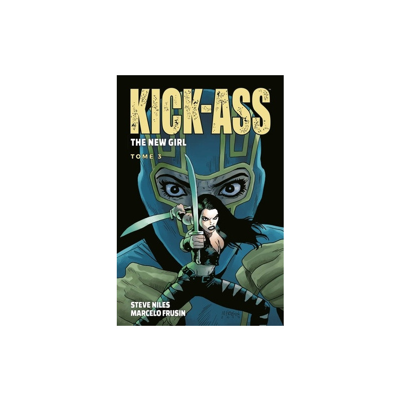 KICK ASS THE NEW GIRL T03