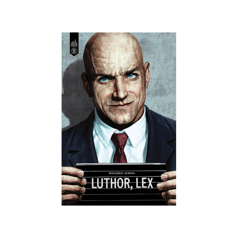 DC BLACK LABEL  T01  LUTHOR  NOUVELLE EDITION