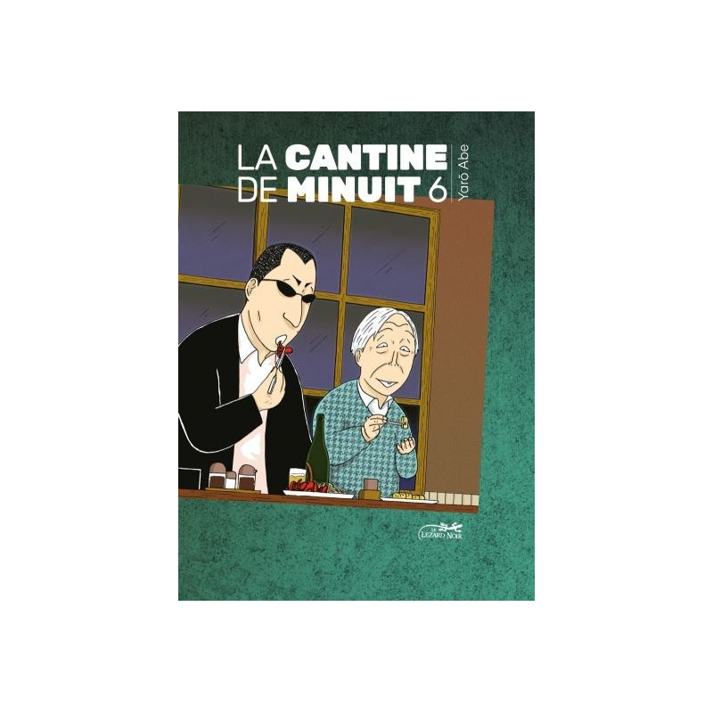 LA CANTINE DE MINUIT  VOLUME 6